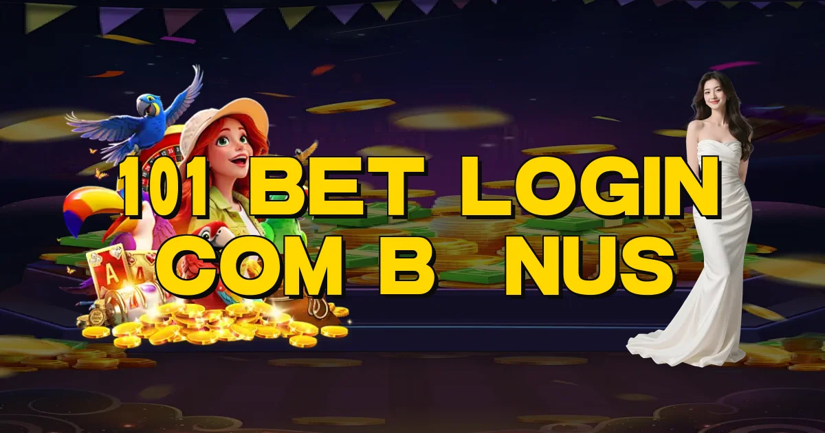 101 Bet Login Com Bônus Oficial