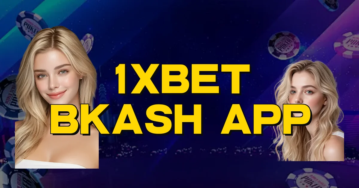 1Xbet Bkash App Oficial
