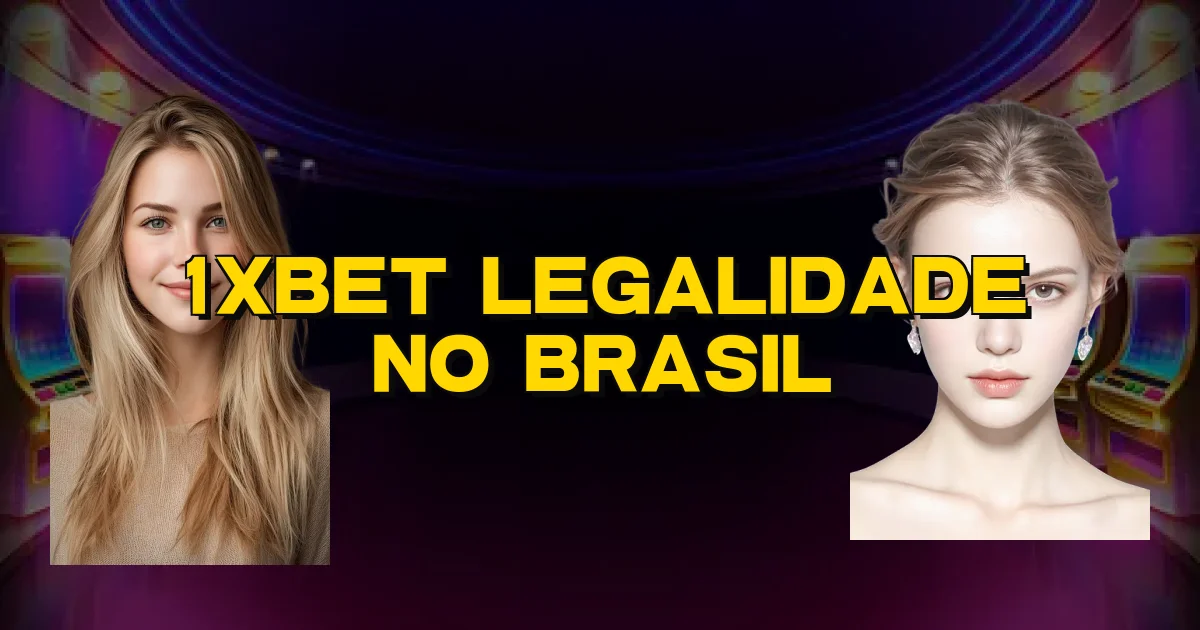 1Xbet Legalidade No Brasil Oficial