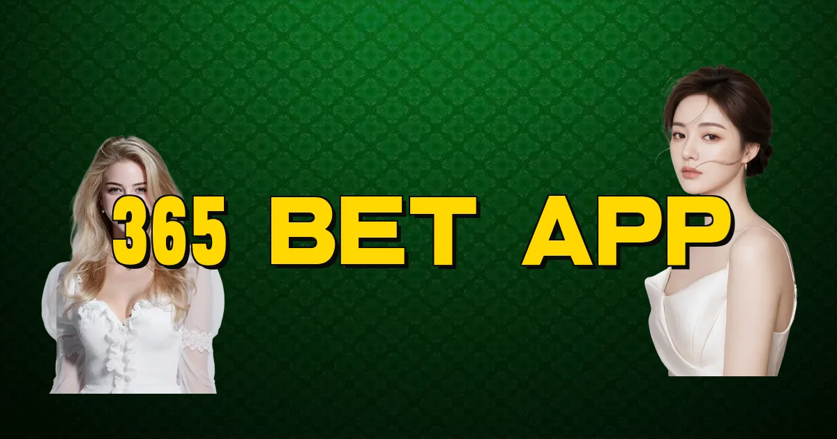 365 Bet App Oficial