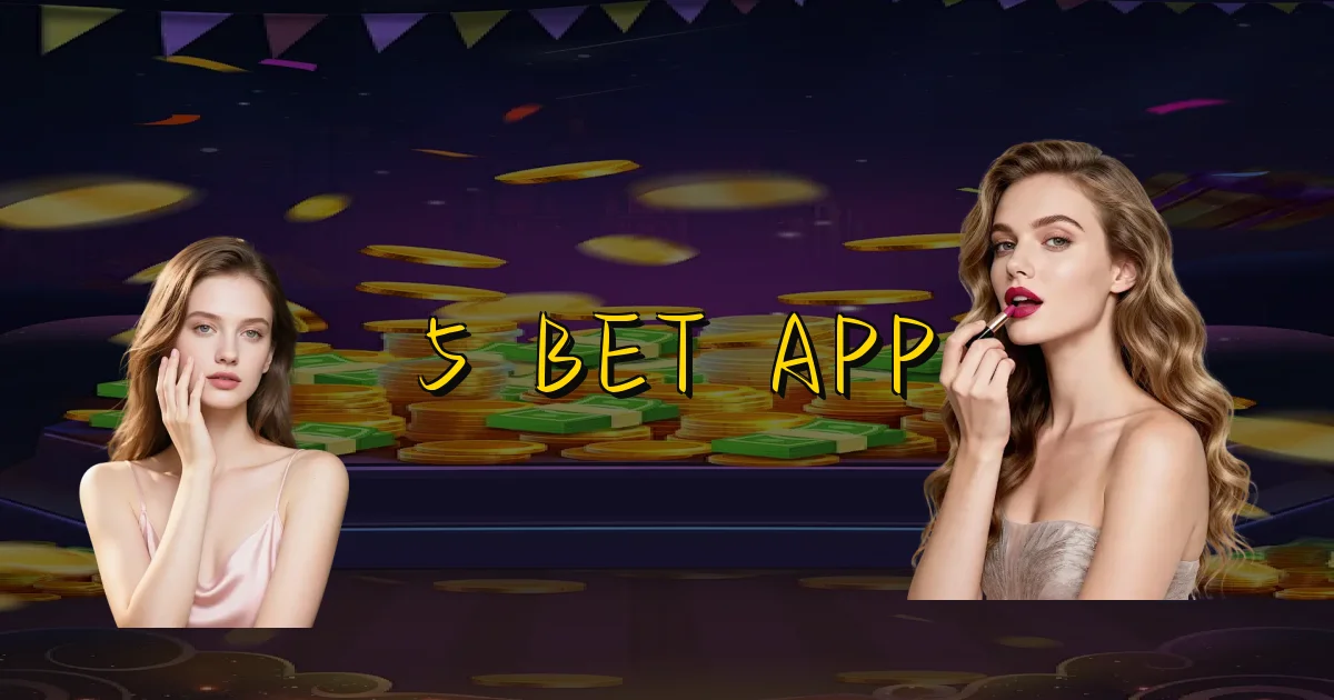 5 Bet App Oficial