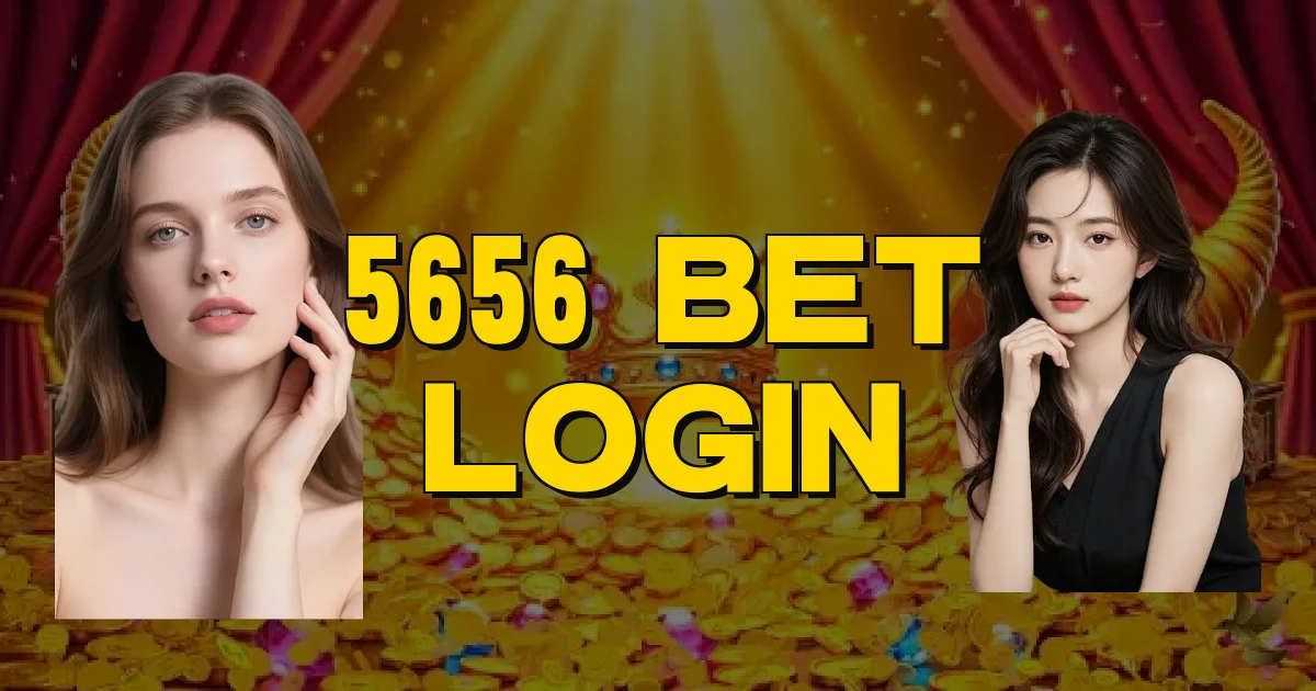 5656 Bet Login Oficial