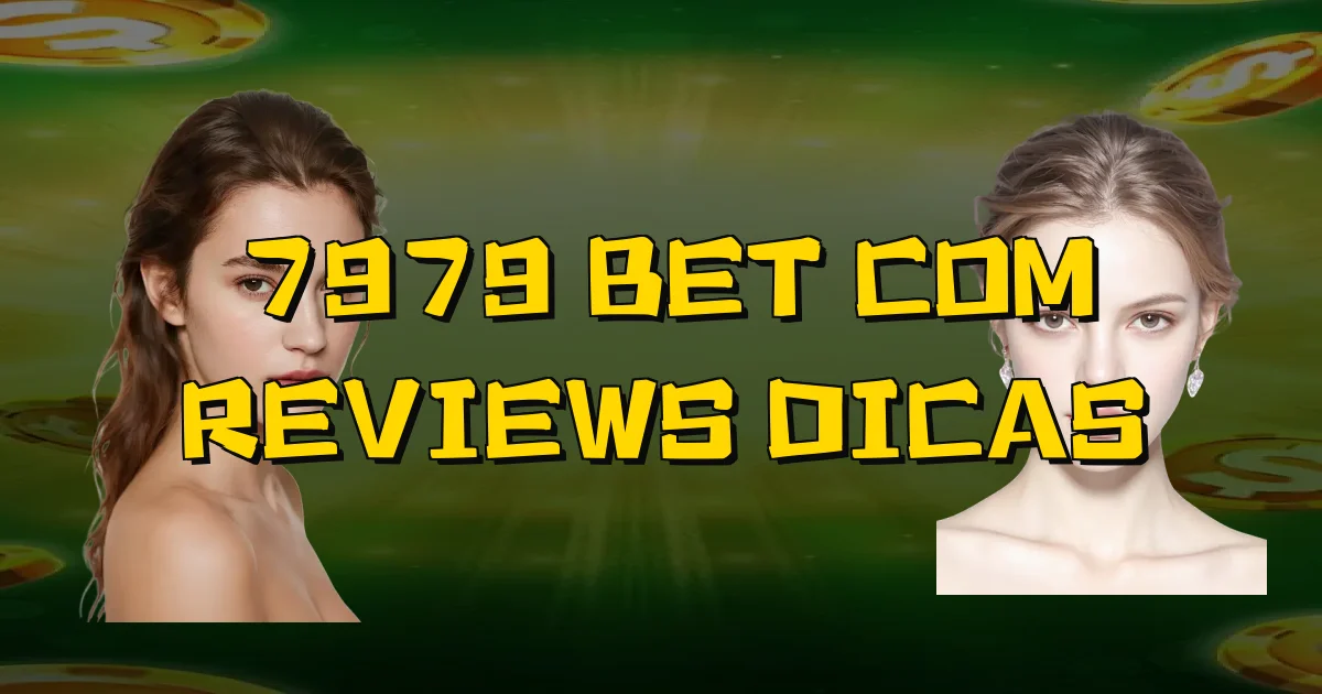 7979 Bet Com Reviews Dicas Oficial