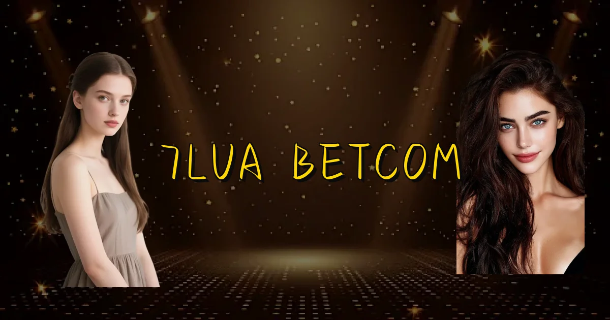 7Lua Betcom Oficial