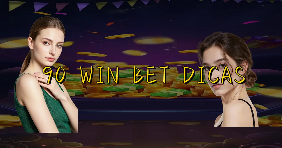 90 Win Bet Dicas Oficial