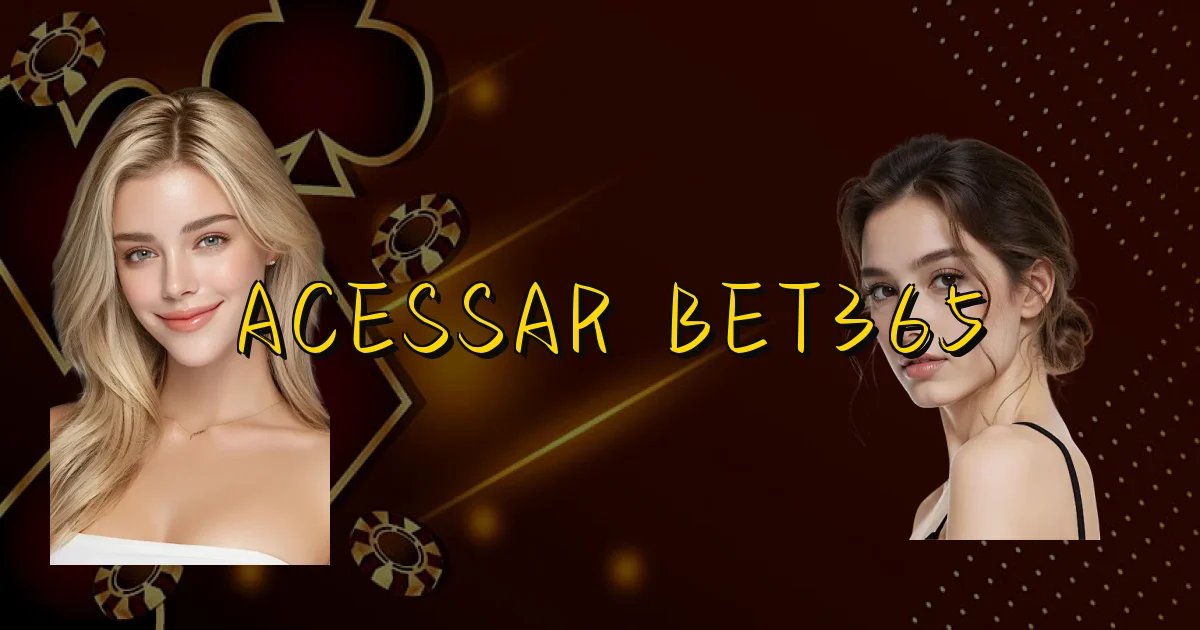 Acessar Bet365 Oficial