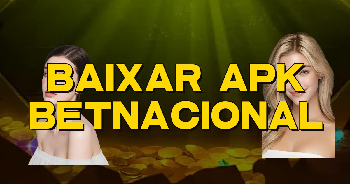 Baixar Apk Betnacional Oficial