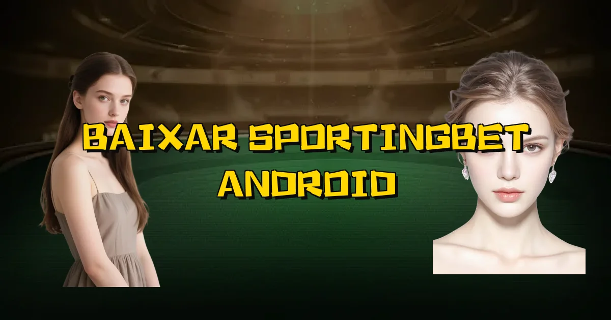 Baixar Sportingbet Android Oficial