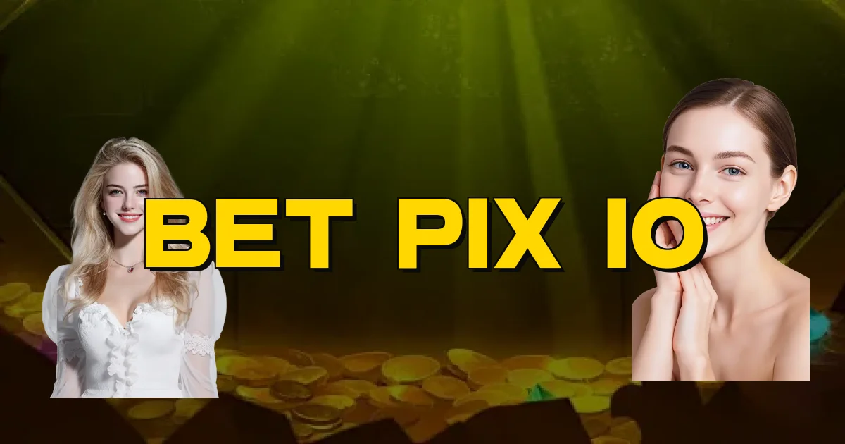 Bet Pix Io Oficial