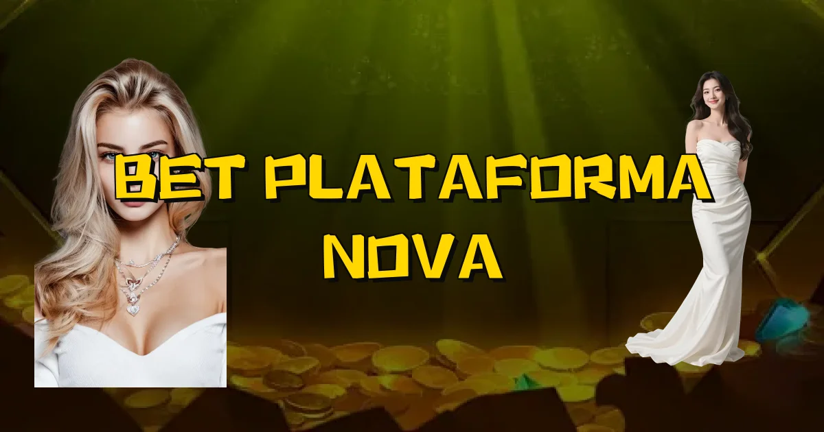 Bet Plataforma Nova Oficial