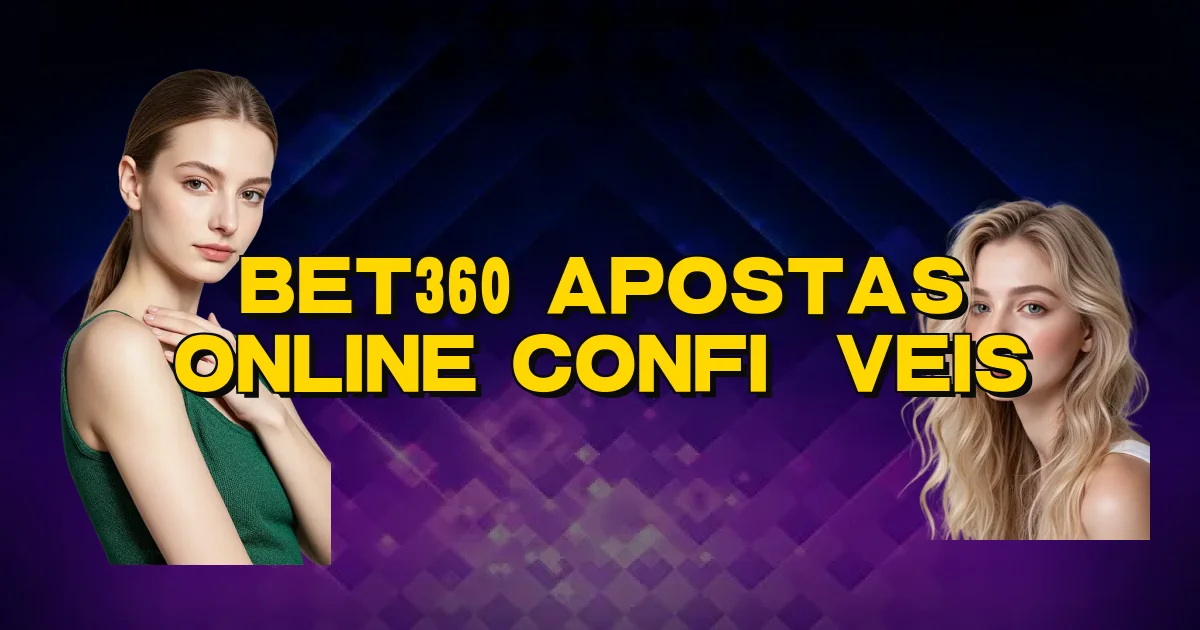 Bet360 Apostas Online Confiáveis Oficial