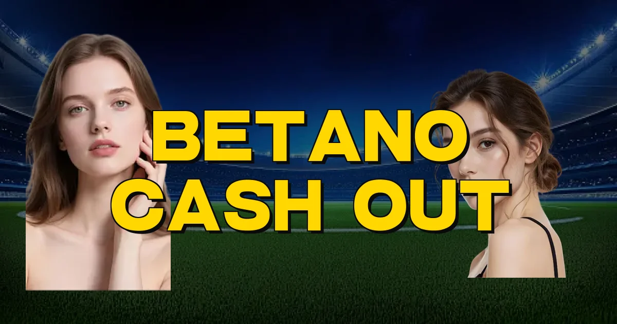 Betano Cash Out Oficial