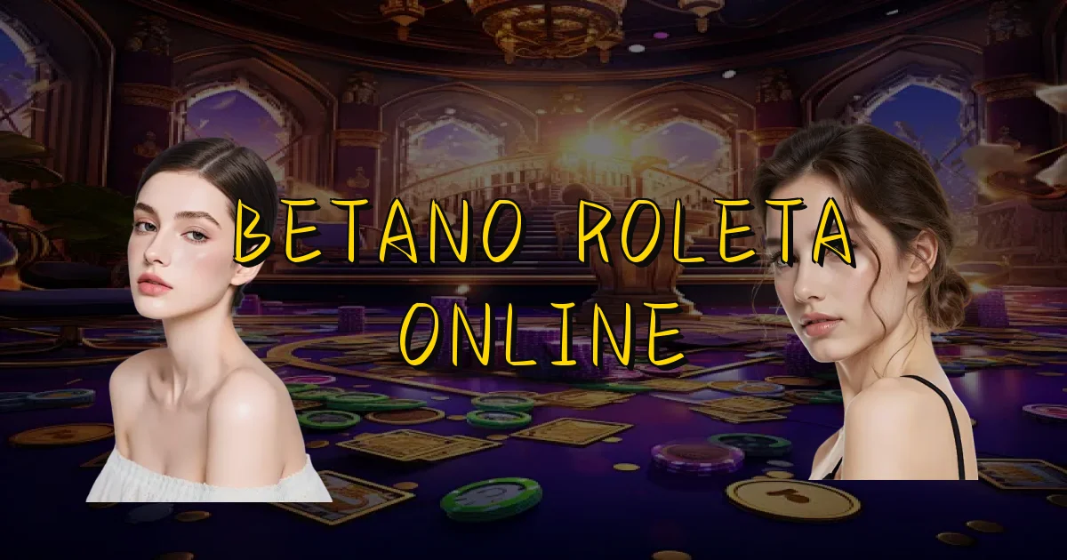 Betano Roleta Online Oficial