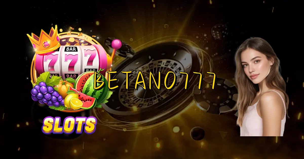 Betano777 Oficial