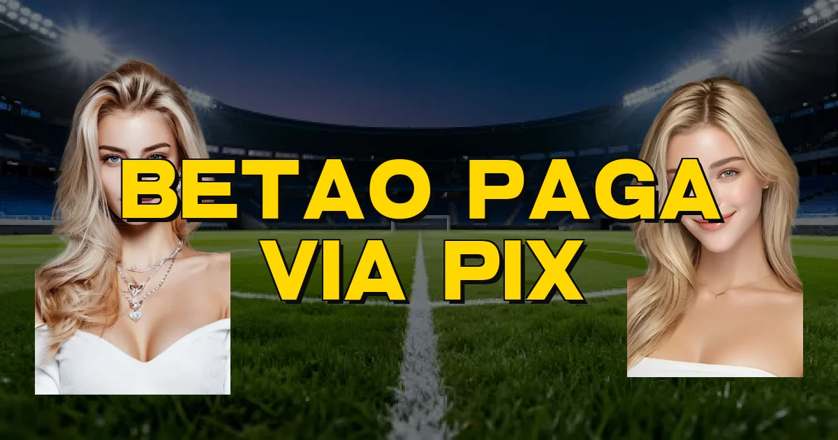 Betao Paga Via Pix Oficial