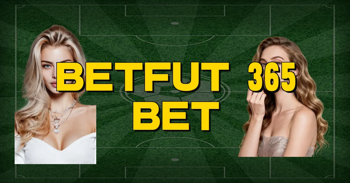 Betfut 365 Bet Oficial