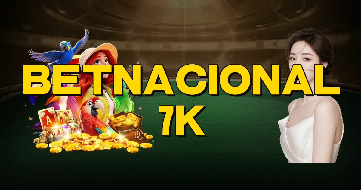 Betnacional 7K Oficial