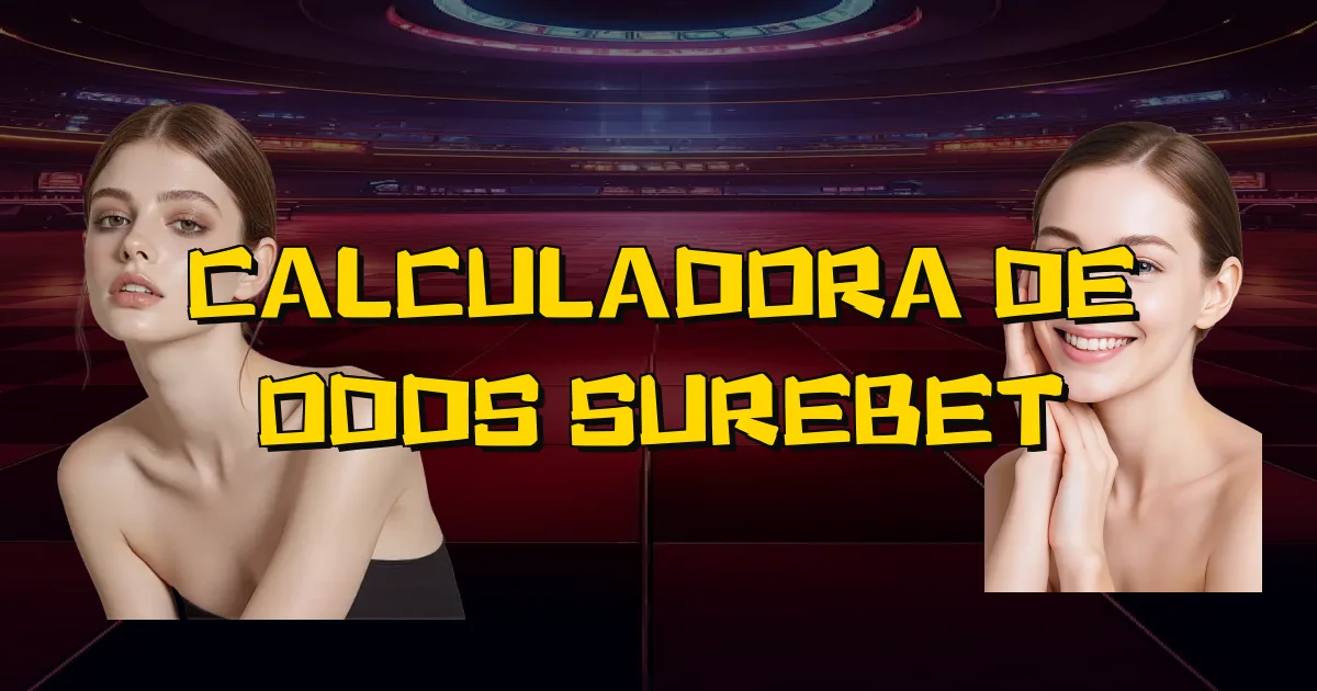 Calculadora De Odds Surebet Oficial