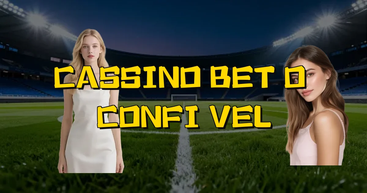 Cassino Betão É Confiável Oficial