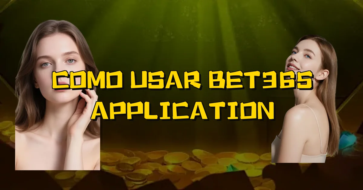 Como Usar Bet365 Application Oficial