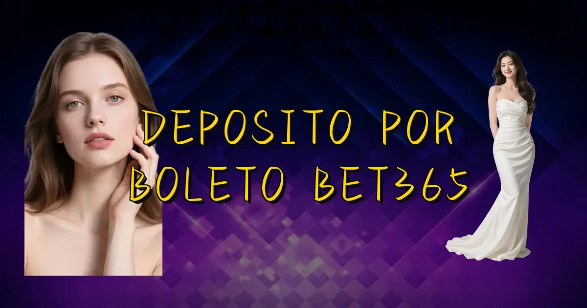 Deposito Por Boleto Bet365 Oficial