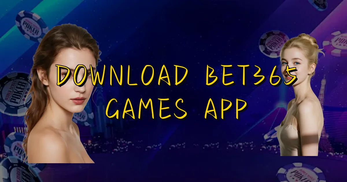 Download Bet365 Games App Oficial
