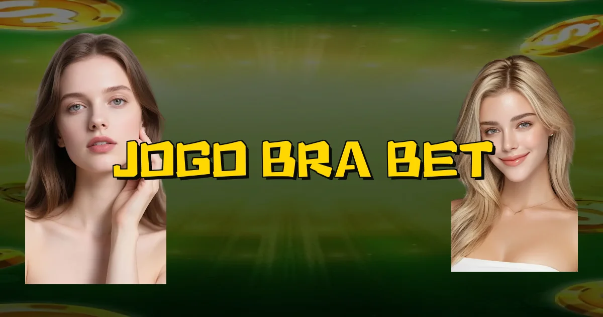 Jogo Bra Bet Oficial
