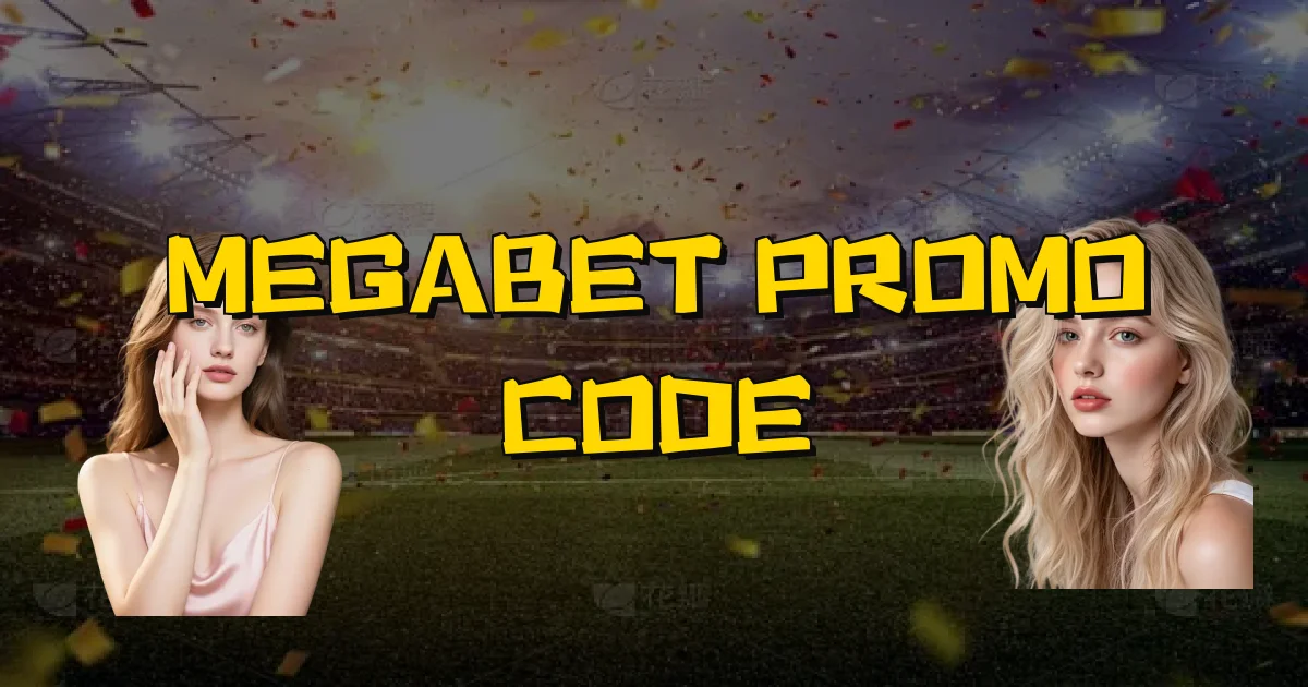 Megabet Promo Code Oficial