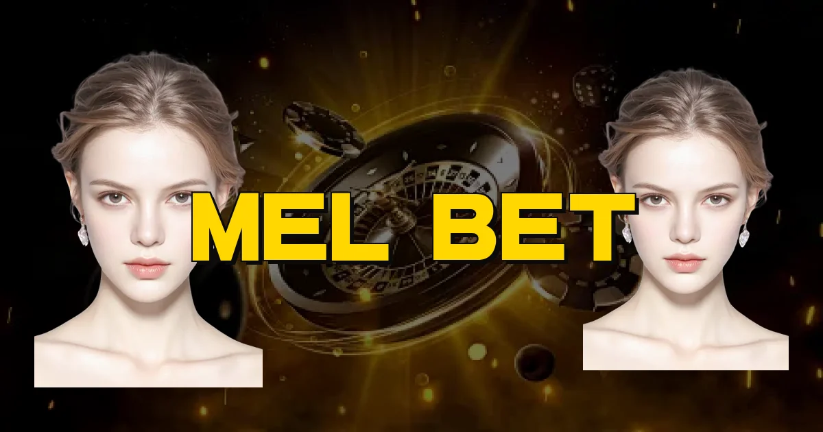 Mel Bet Oficial