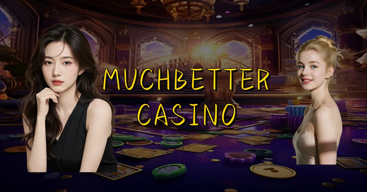 Muchbetter Casino Oficial