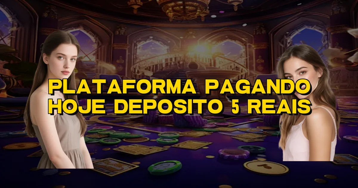Plataforma Pagando Hoje Deposito 5 Reais Oficial