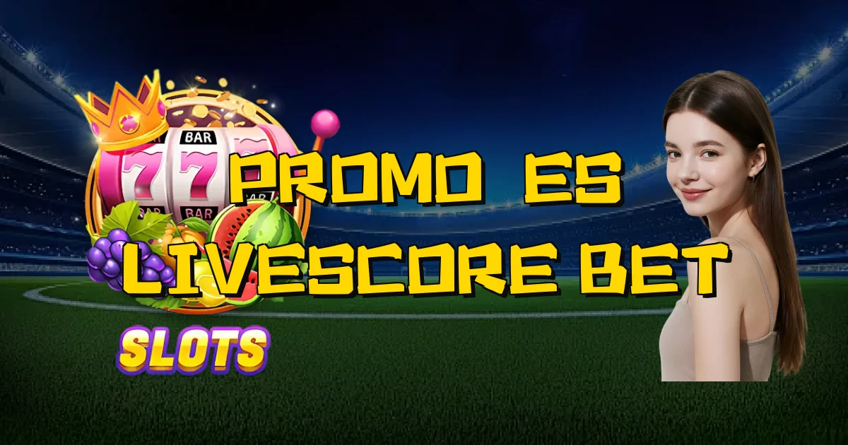 Promoções Livescore Bet Oficial