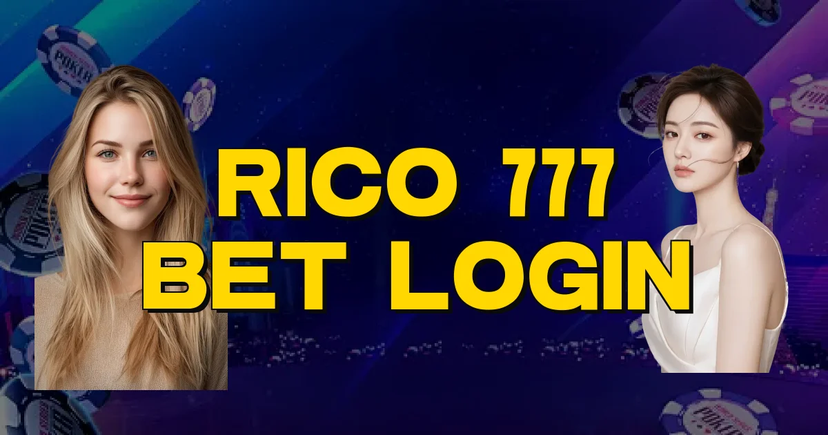 Rico 777 Bet Login Oficial