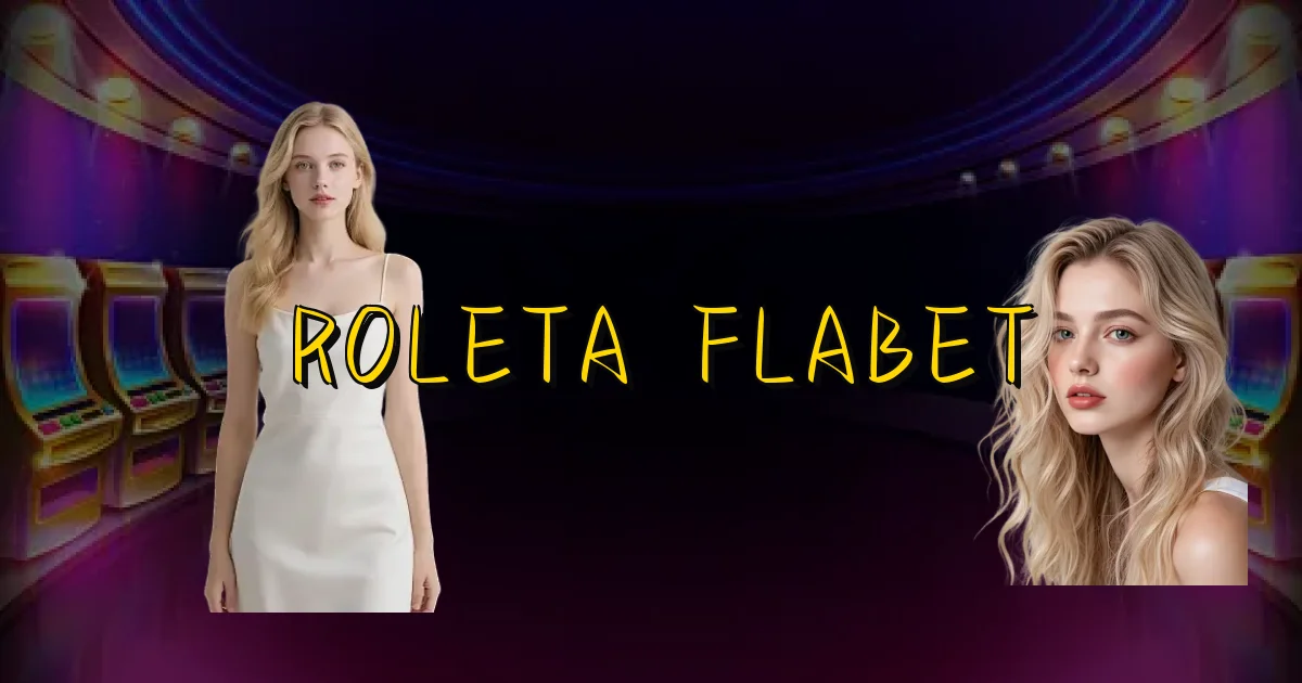 Roleta Flabet Oficial