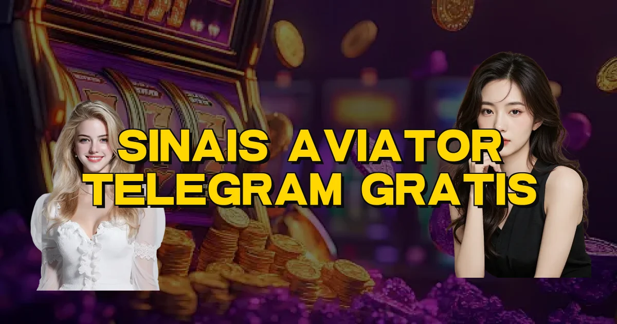 Sinais Aviator Telegram Gratis Oficial